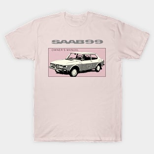 SAAB 99 - owners handbook T-Shirt